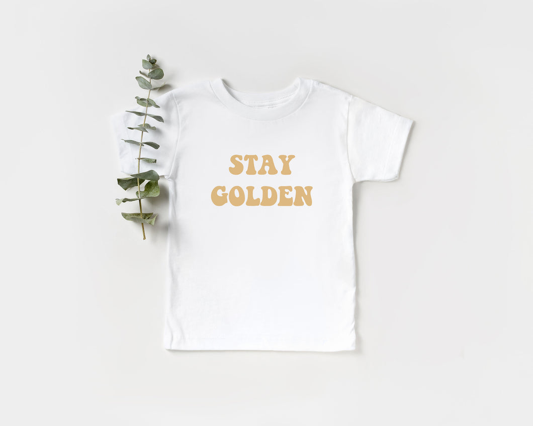 Stay Golden Toddler Tee